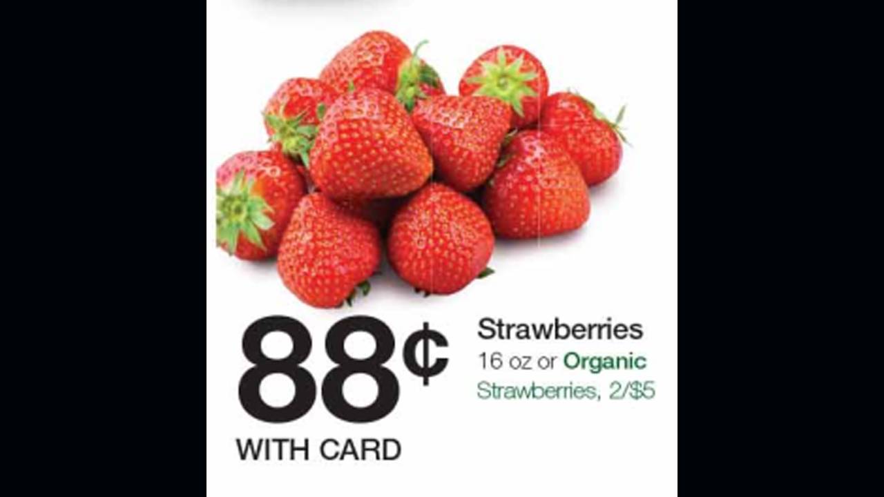 Grocery Deals: This week it's all about Father's Day and grilling kroger organic strawberries